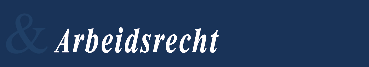 header%20Arbeidsrecht%20wit 1